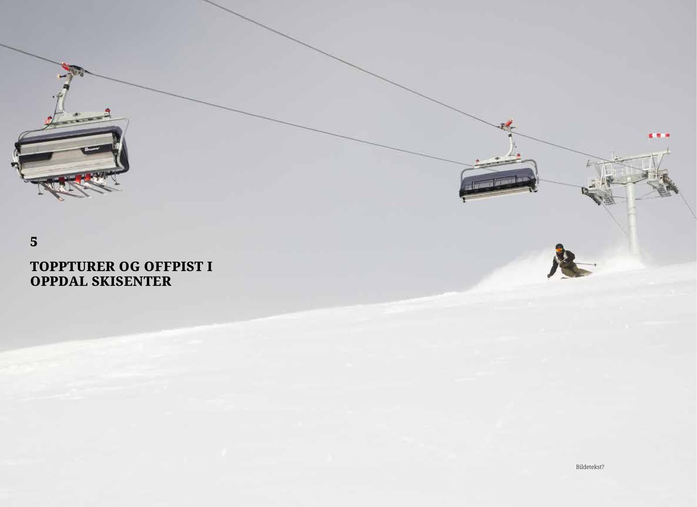 Toppturer i Oppdal – bilde 2