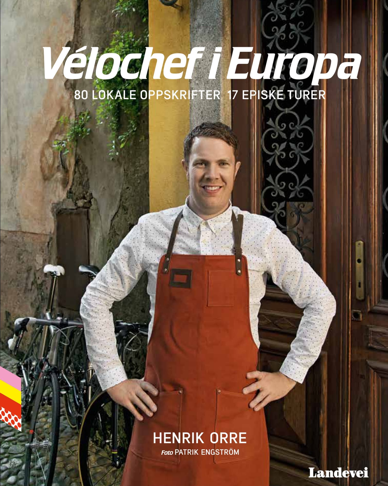 Vélochef i Europa – bilde 17